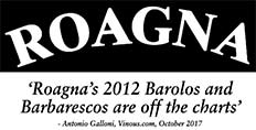 2012 Roagna: late release – first in quality